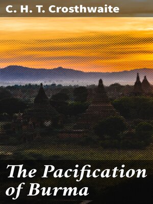 cover image of The Pacification of Burma